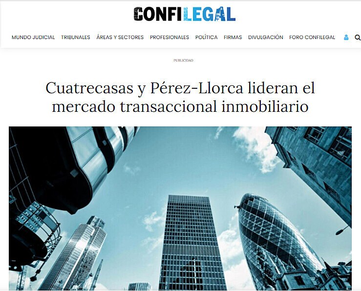 Cuatrecasas y Prez-Llorca lideran el mercado transaccional inmobiliario